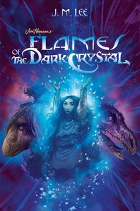 Flames of the Dark Crystal #4