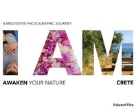 I Am: Awaken Your Nature
