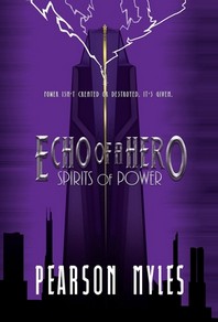 Echo of a Hero: Spirits of Power