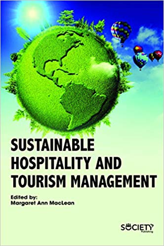 Sustainable Hospitality and Tourism Management