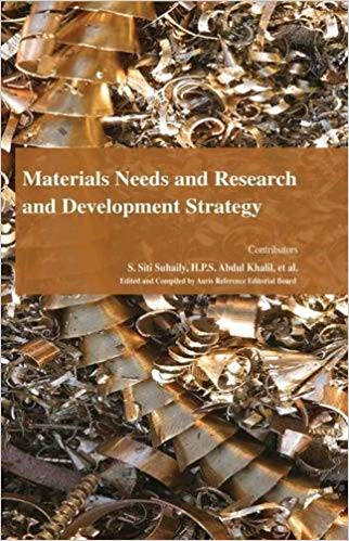 Materials Needs and Research and Development Strategy