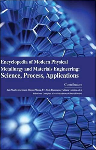 Encyclopaedia of Modern Physical Metallurgy and Materials Engineering: Science, Process, Applications 4 Vols