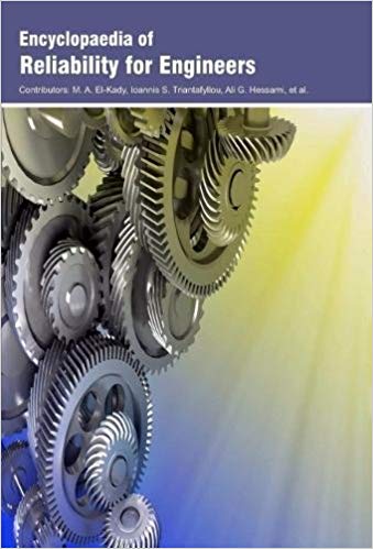 Encyclopaedia of Reliability for Engineers  3 Vols