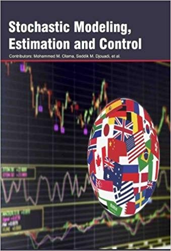 Stochastic Modeling, Estimation and Control