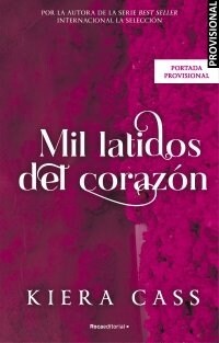 MIL LATIDOS DEL CORAZON (Paperback)