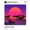 Adobe Photoshop Classroom in a Book (2023 Release) (Paperback)