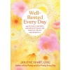 Well-Rested Every Day: 365 Rituals, Recipes, and Reflections for Radical Peace and Renewal (Paperback)