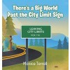 There's a Big World Past the City Limit Sign