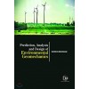 Prediction, Analysis and Design of Environmental Geomechanics