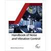 Handbook of Noise and Vibration Control