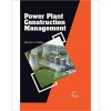 Power Plant Construction Management