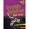 Freestyle Motocross: REV It Up! (Library Binding)