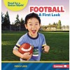 Football: A First Look (Paperback)