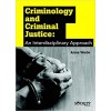 Criminology and Criminal Justice: An Interdisciplinary Approach