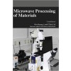 Microwave Processing of Materials