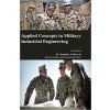 Applied Concepts in Military Industrial Engineering