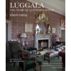 Luggala: The Story of a Guinness House