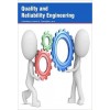 Quality and Reliability Engineering