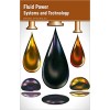 Fluid Power Systems and Technology