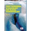 Brig's Handbook of Methods & Research in Field Techniques in Glaciology and Glacial Geomorphology